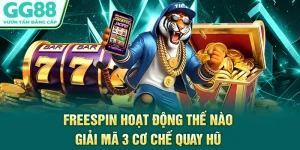 Freespin Hoạt Động Thế Nào - Giải Mã 3 Cơ Chế Quay Hũ